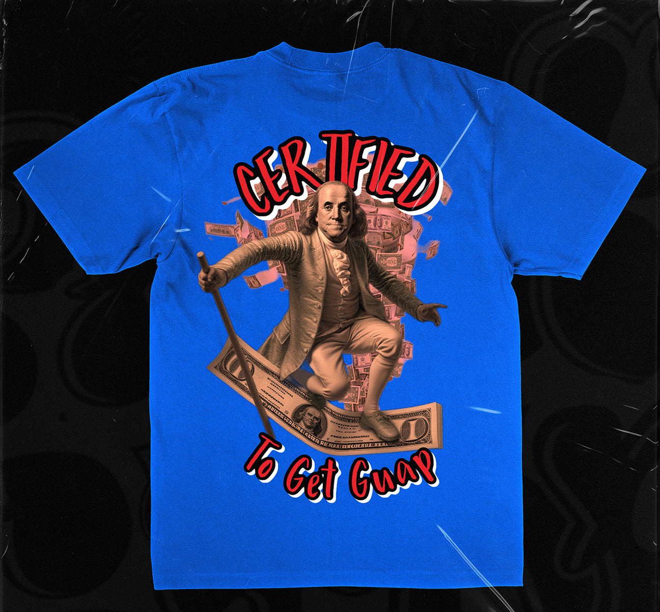 Certified To Get Guap (T-Shirts)