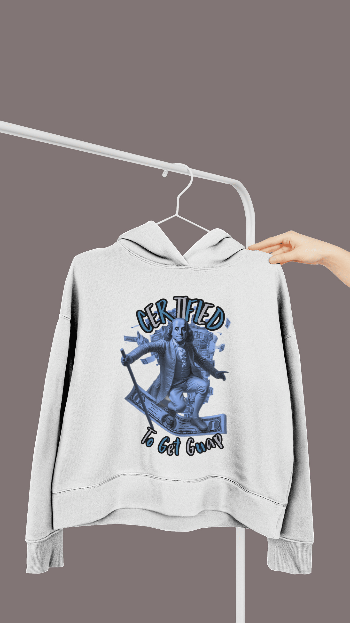 Certified To Get Guap (Hoodie)