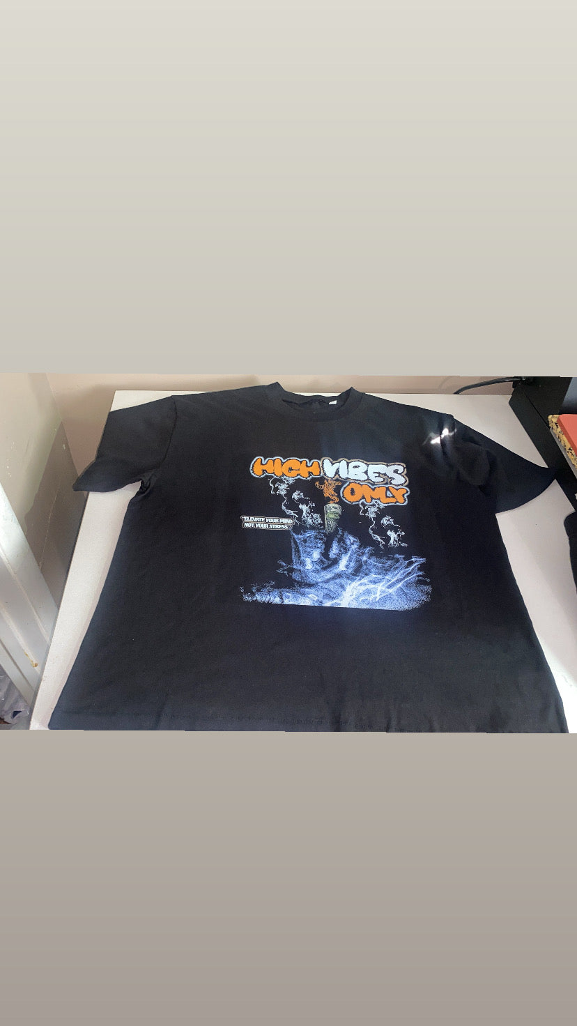 High Vibes Only T-shirt ( Oversized)